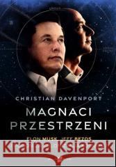 Magnaci przestrzeni Christian Davenport 9788367339469