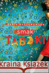 Smak tabaki KASZUBOWSKA DARIA 9788367341844