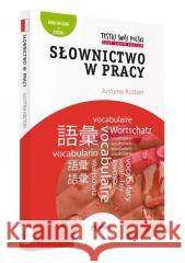 Testuj swój polski. Słownictwo w pracy w.3 Justyna Krztoń 9788367351034