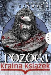 Pożoga T.3 Trylogia o Draconisie Marcin Sindera 9788367388399