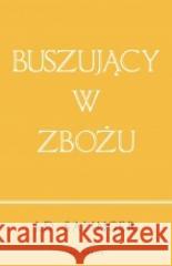 Buszujący w zbożu w.jubileuszowe J.D. Salinger 9788367426213