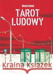 Tarot ludowy Michał Kalicki 9788367440639