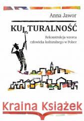 Kulturalność Anna Jawor 9788367450492