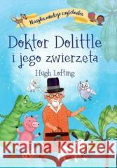 Doktor Dolittle i jego zwierzęta Hugh Lofting 9788367498357