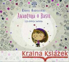 Awantura o Basię Audiobook Kornel Makuszyński 9788367501170