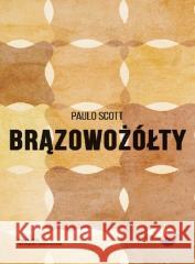 Brązowożółty Paulo Scott 9788367503747