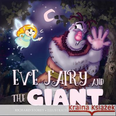 Eve Fairy and the Giant Richard Storey Porin Raspica 9788367583237