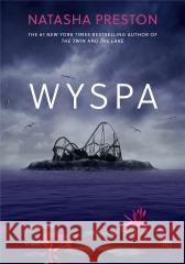 Wyspa Natasha Preston 9788367604512