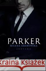 Parker Milena Grabowska 9788367616799