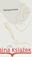 Niezapomniane - Moje spotkania z Bogiem Magda Grabowska 9788367634366