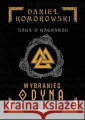 Wybraniec Odyna Daniel Komorowski 9788367639590