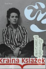 Surrealistyczne przestrzenie Joanna Moorhead 9788367709613