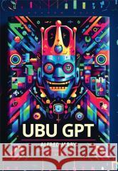 UBU GPT Alfred Jarry 9788367713399