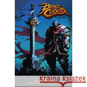 BATTLE CHASERS MADUREIRA JOE, SHARRIEFF MUNIER 9788367725989