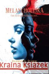 Melancholijka Patrycja Żurek 9788367735315