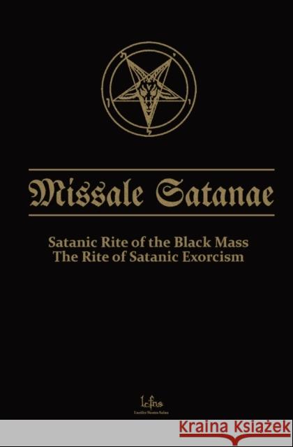 Missale Satanae: The Book of Satanic Rituals Lcf Ns   9788367736053 Lcfns