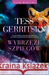 Klub Martini T.1 Wybrzeże szpiegów Tess Gerritsen 9788367759618