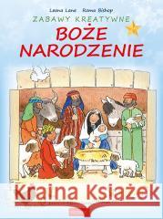 Zabawy kreatywne. Boże Narodzenie Leena Lane 9788367770903