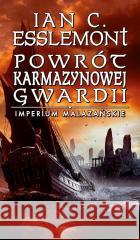 Imperium Malazańskie T.2 Powrót Karmazynowej.. Ian C. Esslemont 9788367793438