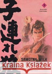Samotny Wilk i Szczenię T.9 Kazuo Koike, Goseki Kojima 9788367799447