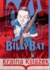 Billy Bat T.3 Naoki Urasawa, Takashi Nagasaki 9788367799508