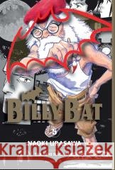 Billy Bat T.5 Naoki Urasawa 9788367799522