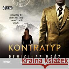 Joanna Chyłka T.8 Kontratyp audiobook Remigiusz Mróz 9788367815109