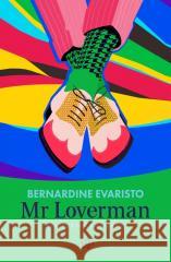 Mr Loverman Bernardine Evaristo 9788367815765