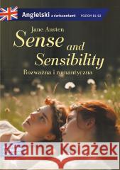 Sense and sensibility. Rozważna i romantyczna Jane Austen, Carlos Solanillos Medina, Gabriela C 9788367816311