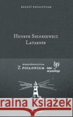 Latarnik Henryk Sienkiewicz 9788367845717