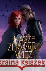 Nasze puste przysięgi T.2 Nasze zerwane więzi Lexi Ryan 9788367891332