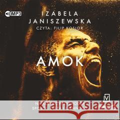 Larysa Luboń i Bruno Wilczyński T.3 Amok audiobook Izabela Janiszewska 9788367891882