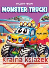 Kolorowanka Kolorowy świat. Monster Trucki Katarzyna Salamon 9788367900232