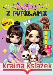 Besties. Z pupilami z naklejkami Katarzyna Salamon 9788367900997