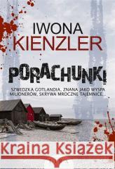 Porachunki Iwona Kienzler 9788367915458