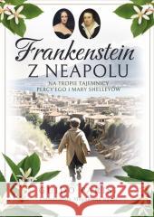 Frankenstein z Neapolu Guido Parisi 9788367927321