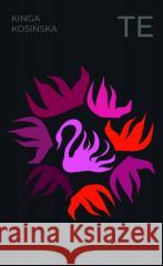 Te Kosińska Kinga 9788367935357