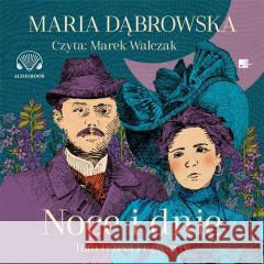 Noce i dnie. Tom III i IV audiobook Maria Dąbrowska 9788367940313