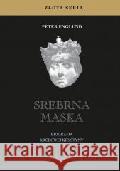 Srebrna maska Peter Englund 9788367944489