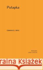 Pułapka Emmanuel Bove 9788367948258