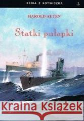 Statki pułapki w.4 Harold Auten 9788368008081