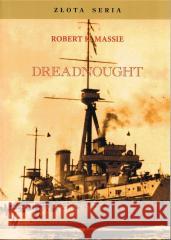 Dreadnought T.1 Robert K. Massie 9788368008470