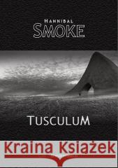 Tusculum Hannibal Smoke 9788368018271