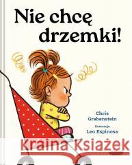 Nie chcę drzemki! Chris Grabenstein 9788368021806