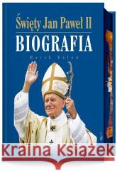 Święty Jan Paweł II Biografia (barwione brzegi) Marek Balon 9788368030921