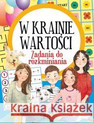 W krainie wartości. Zadania do rozkminiania Marek Michalak 9788368033809