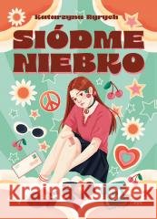 Siódme niebko Katarzyna Ryrych 9788368033939