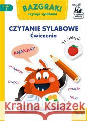 Bazgraki czytają sylabami. Czytanie sylabowe. Ćw. Zuzanna Osuchowska, Katarzyna Urbaniak, Robert Ja 9788368044003