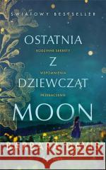 Ostatnia z dziewcząt Moon Barbara Davis 9788368068672