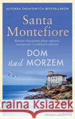 Dom nad morzem Santa Montefiore 9788368068740